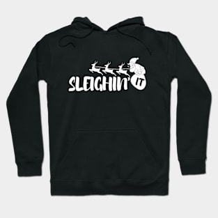 Sleighin’ It Hoodie